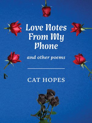 cover image of Love Notes From My Phone